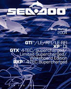 2004 SeaDoo GTI GTX RXP Service Manual