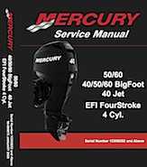 2002+ Mercury 40 50 60 BigFoot 40 Jet EFI 4Stroke Outboard Service Manual